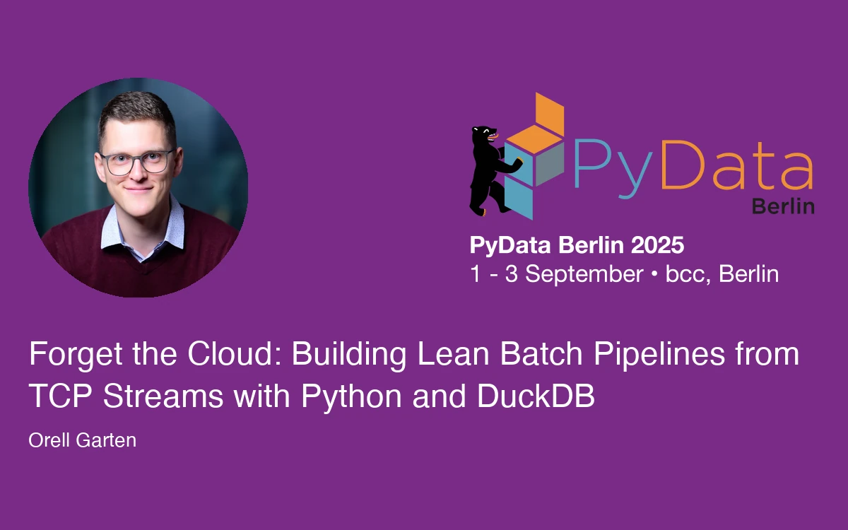 Speaking at PyData Berlin 2025 about DuckDB